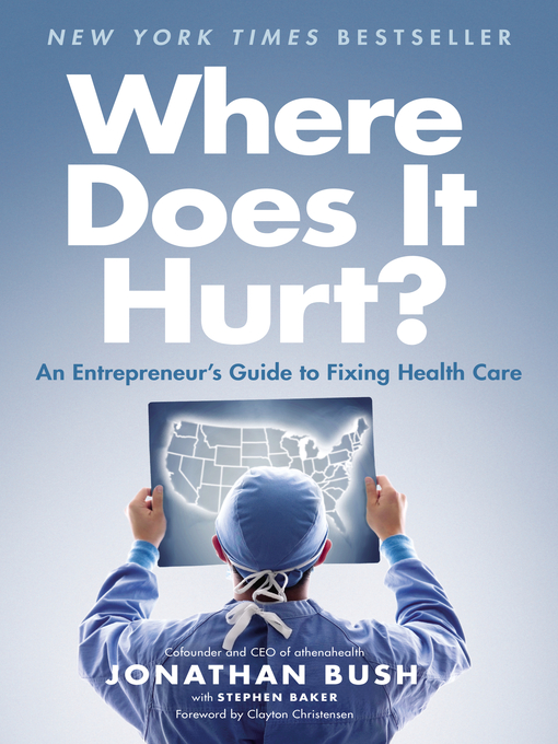 Title details for Where Does It Hurt? by Jonathan Bush - Available